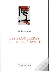 Les Frontieres De La Tolerance