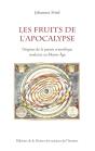 Les Fruits De L'Apocalypse. Origines De La Pensee Scientifique Moderne Au Moyen Age - Preview
