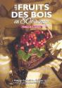 Les Fruits Des Bois En 80 Recettes - Preview