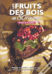 Capa do artigo Les Fruits Des Bois En 80 Recettes