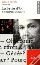 Les Fruits D'Or De Nathalie Sarraute (Essai Et Dossier)