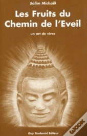 Les Fruits Du Chemin De L'Eveil
