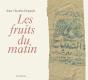 Les Fruits Du Matin - Preview