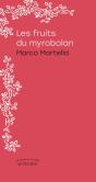 Les Fruits Du Myrobolan - Preview