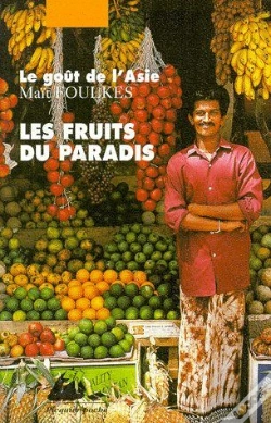 Capa do artigo Les Fruits Du Paradis ; Le Goût De L'Asie