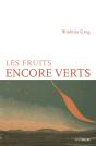 Les Fruits Encore Verts - Preview