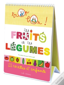 Capa do artigo Les Fruits Et Les Légumes ; 22 Recette D'Enfants