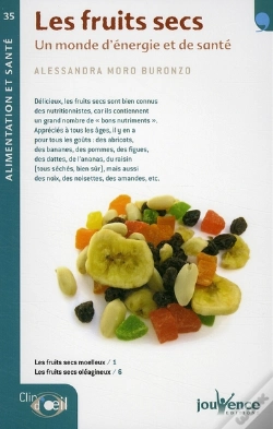 Capa do artigo Les Fruits Secs ; Un Monde D'Énergie Et De Santé