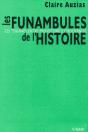 Les Funambules De L'Histoire : Les Tsiganes Entre Préhistoire Et Modernité - Preview