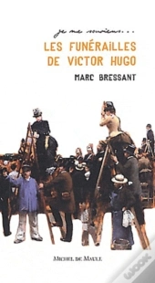 Les Funérailles De Victor Hugo