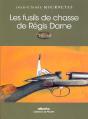 Les Fusils De Chasse De Régis Darne - Preview