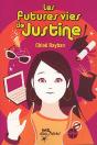 Les Futures Vies De Justine - Preview