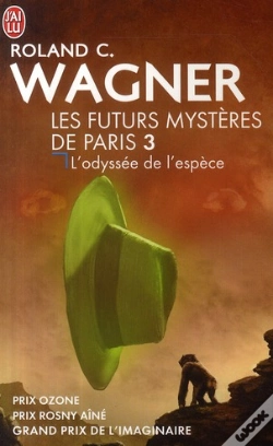 Capa do artigo Les Futurs Mystères De Paris T.3 ; L'Odyssée De L'Espèce