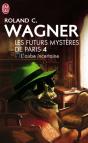 Les Futurs Mystères De Paris T.4 ; L'Aube Incertaine - Preview
