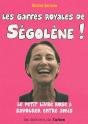 Les Gaffes Royales De Ségolène ! - Preview