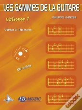 Les Gammes De La Guitare Tome 1