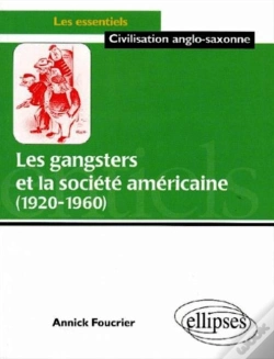 Capa do artigo Les Gangsters Et La Société Américaine - 1920-1960