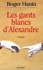 Les Gants Blancs D'Alexandre - Preview