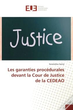Capa do artigo Les Garanties Procedurales Devant La Cour De Justice De La Cedeao