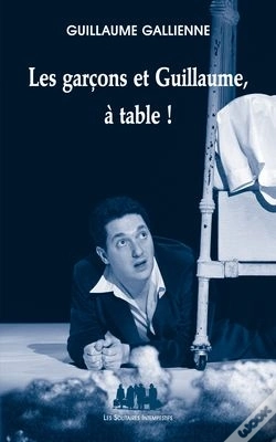 Capa do artigo Les Garçons Et Guillaume, À Table !