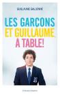 Les Garçons Et Guillaume, À Table ! - Preview