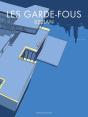 Les Garde-Fous - Preview