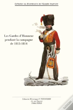 Capa do artigo Les Gardes D'Honneur Pendant La Campagne De 1813-1814