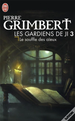 Capa do artigo Les Gardiens De Ji - 3 - Le Souffle Des Aieux
