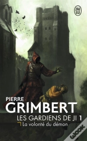 Capa do artigo Les Gardiens De Ji Tome 1 : La Volonté Du Démon