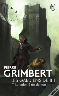 Capa do artigo Les Gardiens De Ji Tome 1 : La Volonté Du Démon
