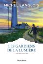 Les Gardiens De La Lumiere 2e Ed. V 01 Maitres Chez Soi - Preview