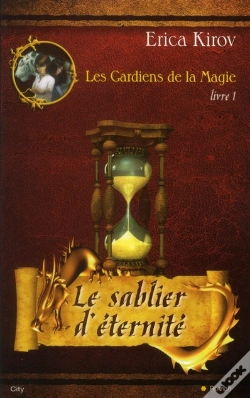 Capa do artigo Les Gardiens De La Magie Le Sablier Eternel