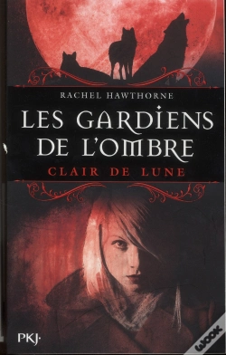 Capa do artigo Les Gardiens De L'Ombre T2 Clair De Lune