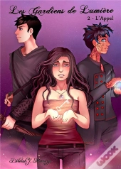 Les Gardiens De Lumiere Tome 2
