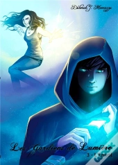 Les Gardiens De Lumiere Tome 3