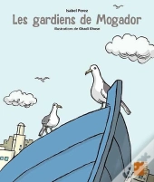 Les Gardiens De Mogador ; Gs
