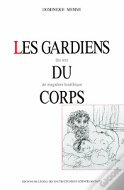 Capa do artigo Les Gardiens Du Corps : Dix Ans De Magistère Bioéthique