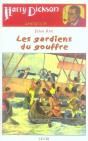 Les Gardiens Du Gouffre ; Harry Dickson, Le Sherlock Holmes Américain - Preview