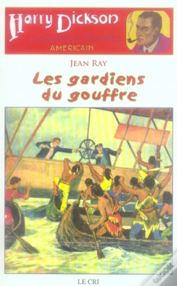 Capa do artigo Les Gardiens Du Gouffre ; Harry Dickson, Le Sherlock Holmes Américain