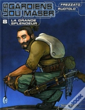 Capa do artigo Les Gardiens Du Maser T.8 ; La Grande Splendeur