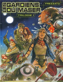 Capa do artigo Les Gardiens Du Maser ; Trilogie T.1