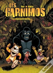 Les Garnimos Tome 2 ; Le Vilain Petit Gorille