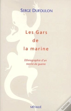 Capa do artigo Les Gars De La Marine ; Ethnologie D'Un Navire De Guerre