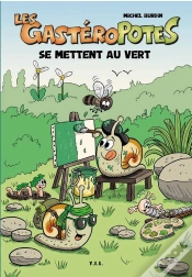 Capa do artigo Les Gasteropotes Se Mettent Au Vert