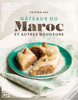 Capa do artigo Les Gateaux Du Maroc & Autres Douceurs
