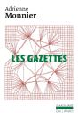 Les Gazettes (1923-1945) - Preview