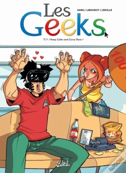Capa do artigo Les Geeks Tome 11 ; Keep Calm And Carry Onze !