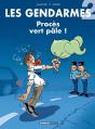 Les Gendarmes Tome 2 : Procès Vert Pâle ! - Preview