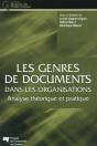 Les Genres De Documents Dans Les Organisations ; Analyse Théorique Et Pratique - Preview