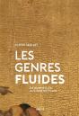 Les Genres Fluides ; De Jeanne D'Arc Aux Saintes Trans - Preview